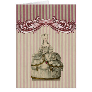 Marie Antoinette in Extravagant Dress ~ Card