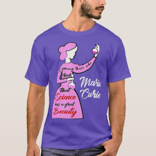 Marie Curie Science Chemie Beautiful T-Shirt