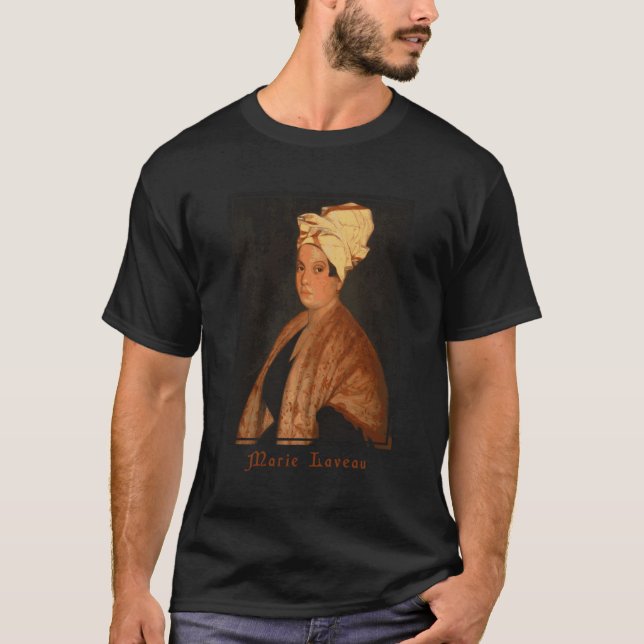 Marie Laveau Voodoo Queen of New Orleans Atr Hoodo T-Shirt (Vorderseite)