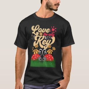 Marienkäfer lieben den einzigen Schlüssel Frühling T-Shirt