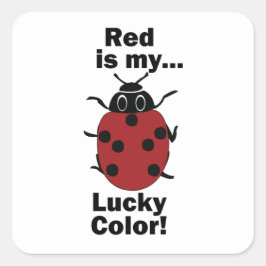 Marienkäfer Rot Ist Meine Glücksfarbe Lustiges Ins Quadratischer Aufkleber