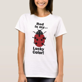 Marienkäfer Rot Ist Meine Glücksfarbe Lustiges Ins T-Shirt