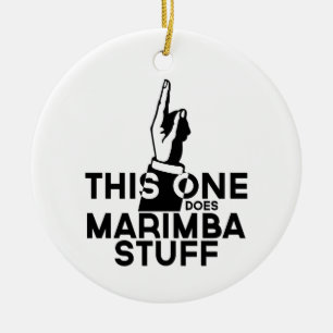 Marimba Stuff - Funny Marimba Music Keramik Ornament