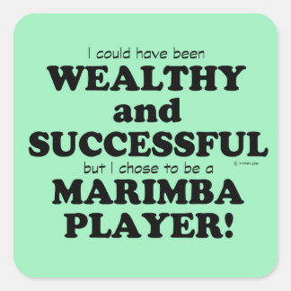 Marimba Wealthy & Successessy Square Sticker