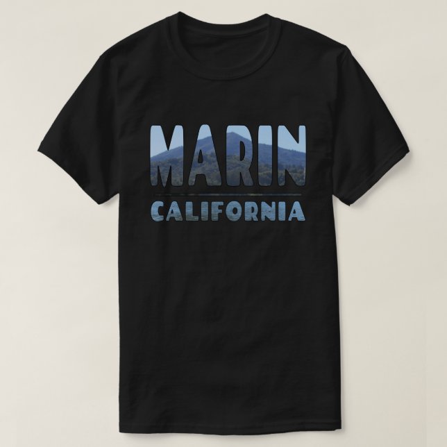 Marin California Mt Tamalapis wird in Buchstaben T-Shirt (Design vorne)