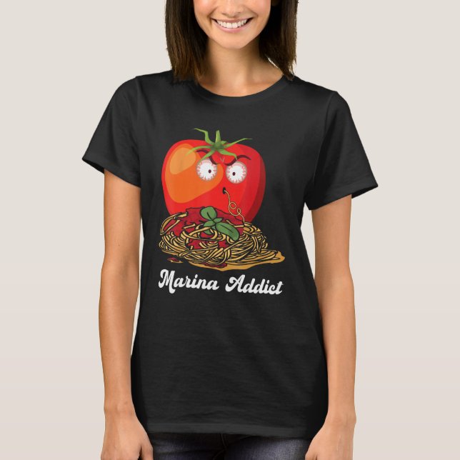 Marinara Addict Sauce  Italian Chef Jokes T-Shirt (Vorderseite)