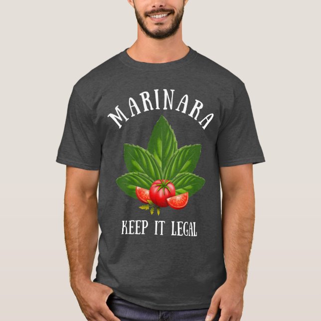 Marinara Behielt es Legal Basil Blätter Tomaten T-Shirt (Vorderseite)