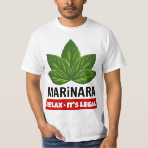 Marinara entspannen sich es ist legaler T-Shirt