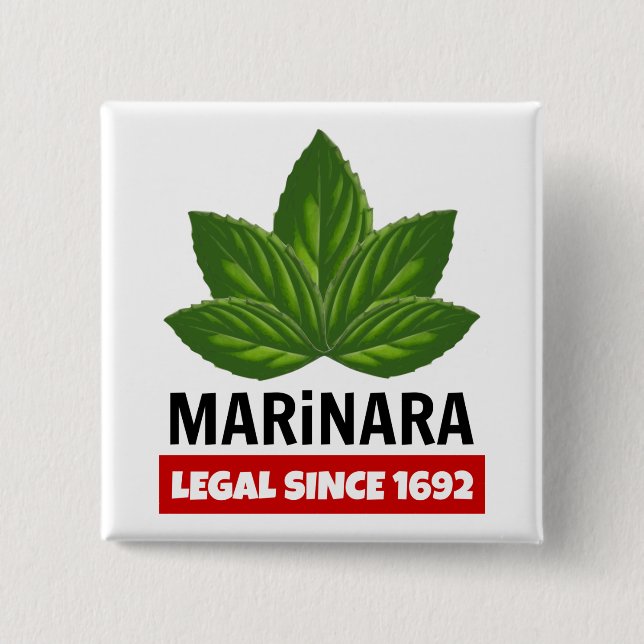 Marinara Legal seit 1692 Basil-Blätter Button (Vorderseite)