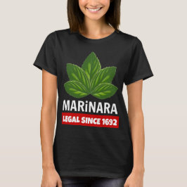 Marinara Legal seit 1692 Basil-Blätter T-Shirt