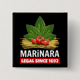 Marinara Recht seit 1692 Basil Tomaten Spaghetti Button