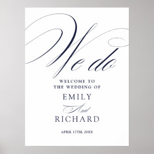 Marineblaue We Do Chic Schrift Hochzeitswillkommen Poster