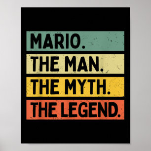 Mario der Mann der Mythos der Legende Funny Person Poster