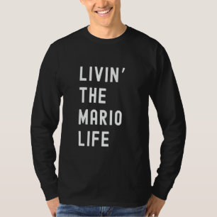 Mario lebt das Mario-Leben Name Lustig T-Shirt