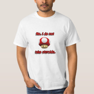 Mario-Pilz-Steroid-T - Shirt