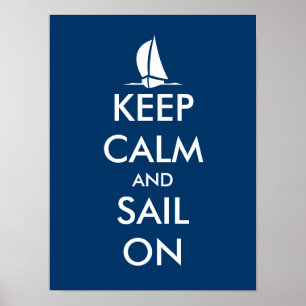 Maritimes Plakat mit Schiff Bleib ruhig und segl