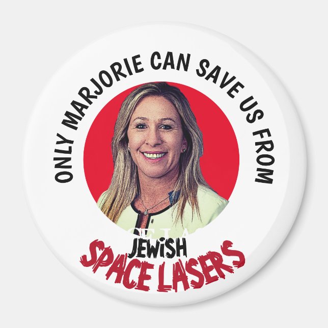 Marjorie Greene Space Lasers Magnet (Vorne)