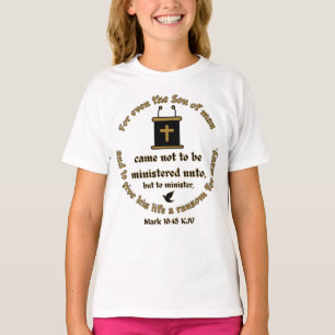 Mark 10:45 KJV Bible Verse Glaube an Schriften T-Shirt