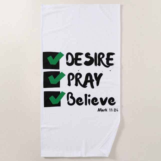 Mark 11:24 KJV Bible Scripture Beach Handtuch (Vorderseite)