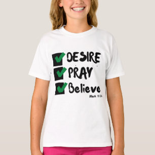 Mark 11:24 KJV Bible Scripture Girl's T-Shirt