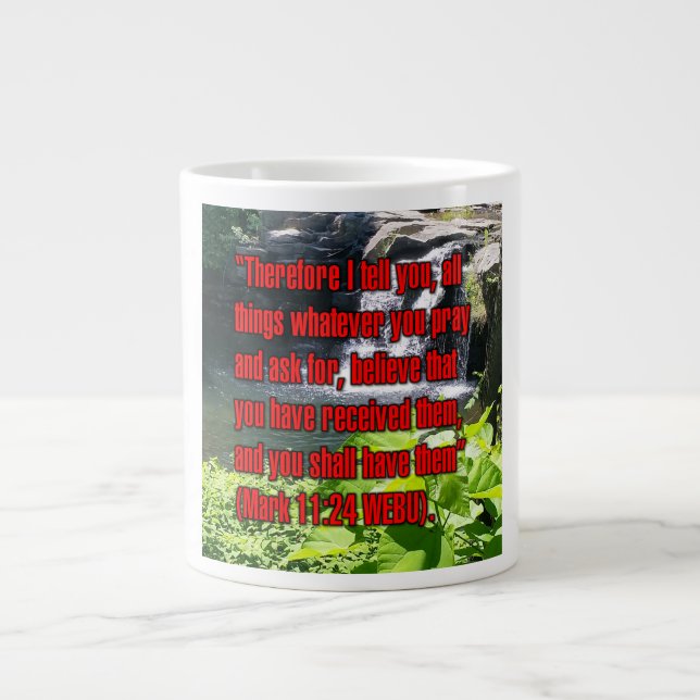 Mark 11:24 WEBU Mug Jumbo-Tasse (Vorderseite)