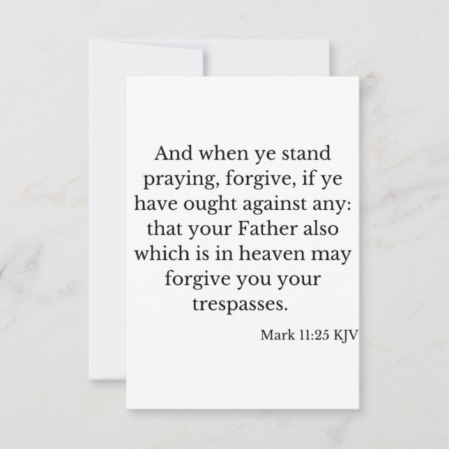 Mark 11:25 KJV Bible Verse Flat Greeting Card Karte (Vorderseite)