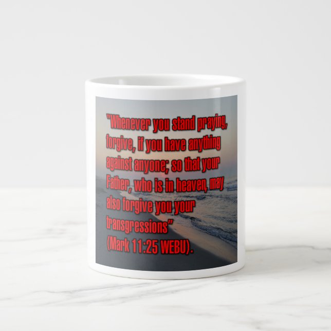 Mark 11:25 WEBU Mug Jumbo-Tasse (Vorderseite)