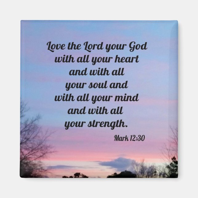Mark 12:30 magnet (Vorne)