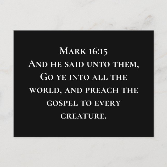 Mark 16:15 Gehe in die Christlichen Missionen der  Postkarte (Vorderseite)