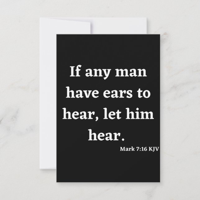 Mark 7:16 KJV Bible Scripture Grußkarte Karte (Vorderseite)