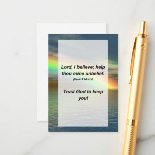 Mark 9:24 Herr, ich glaube; Helfen Sie, Unglauben Begleitkarte