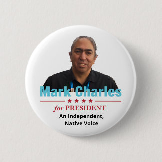 Mark Charles für Präsident 2020 Button