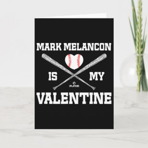 Mark Melancon ist mein Valentinstag Arizona Valent Karte