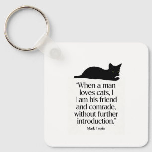 Mark Twain Katzen Zitat Schlüsselanhänger