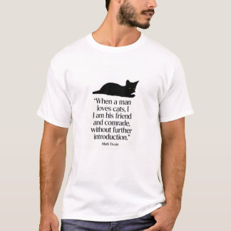 Mark Twain Katzen Zitat T-Shirt