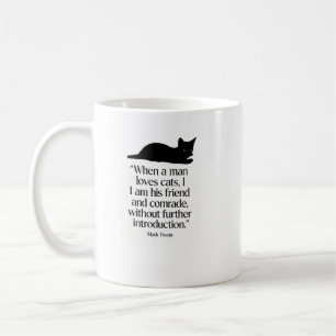 Mark Twain Katzen Zitat Tasse