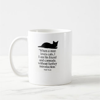 Mark Twain Katzen Zitat Tasse