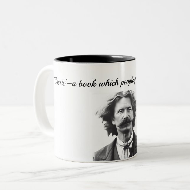 Mark Twain Quotes Tasse (Vorderseite Links)