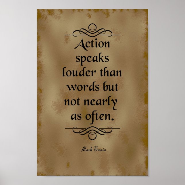 Mark Twain Zitat, Action-Reden Poster (Vorne)