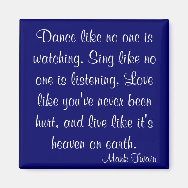 Mark Twain Zitat Magnet (Vorne)