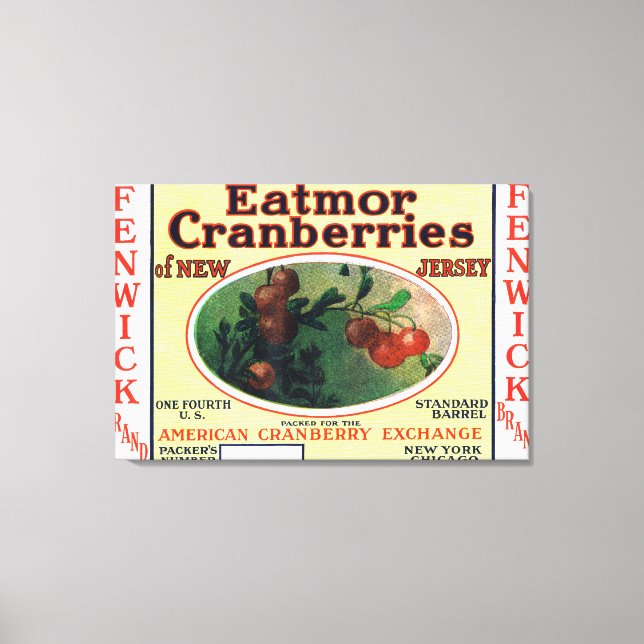 Marke Fenwick Eatmor Cranberries Leinwanddruck (Vorderseite)