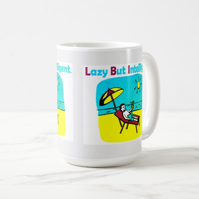 MARKE LAZY, ABER INTELLIGENT KAFFEETASSE (VorderseiteRechts)