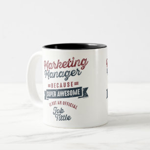 Marketing Manager Zweifarbige Tasse