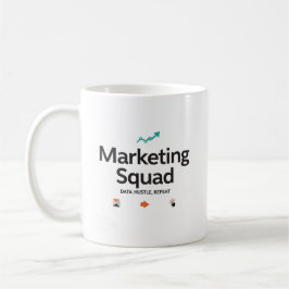 Marketing-Squad – Daten. Aktion. Wiederholen. Kaffeetasse