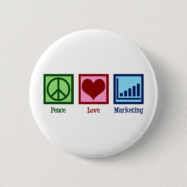 Marketing zur Liebe des Friedens Button (Vorderseite)