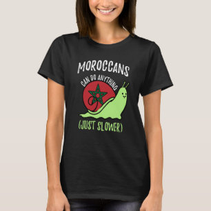 Marokkaner können alles tun, was nur langsamer in T-Shirt