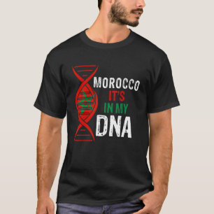 Marokko Es ist in meiner DNA-Stolz marokkanische F T-Shirt