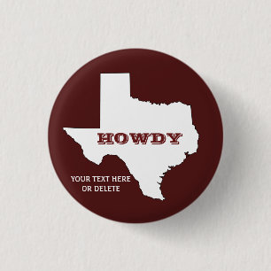 Maroon Custom Text Texas Map Kontur Howdy Texan Button