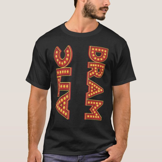 Marquee Dramatic  Theatre Geek T-Shirt (Vorderseite)