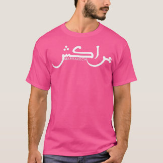 Marrakesch in Arabischer Kalligrafie T-Shirt